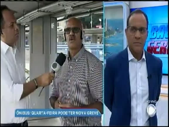 Vídeo: Bahia pode ter greve de rodoviários nesta quarta (23)