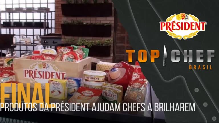 Vídeo: Produtos da Président ajudam chefs a brilharem na final do Top Chef Brasil
