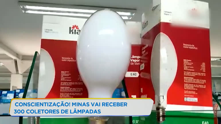Vídeo: Minas Gerais irá receber mais de 300 coletores de lâmpadas