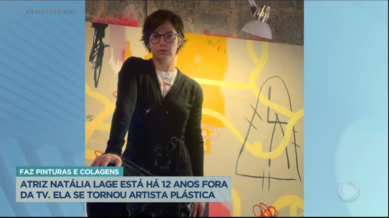 Fora da TV há 12 anos, Natália Lage trabalha como artista plástica -  Balanço Geral - R7 Hora da Venenosa