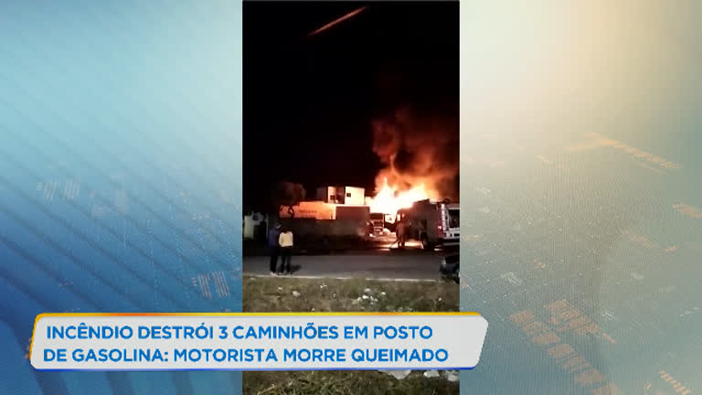 Vídeo: Incêndio destrói três caminhões e motorista morre queimado em BH