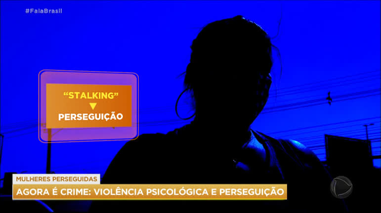 Vídeo: Novas leis tornam crime violência psicológica e perseguição de mulheres por companheiros