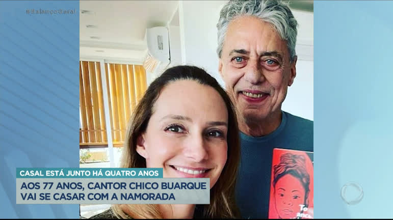 Vídeo: Aos 77 anos, Chico Buarque vai se casar com Caroline Proner