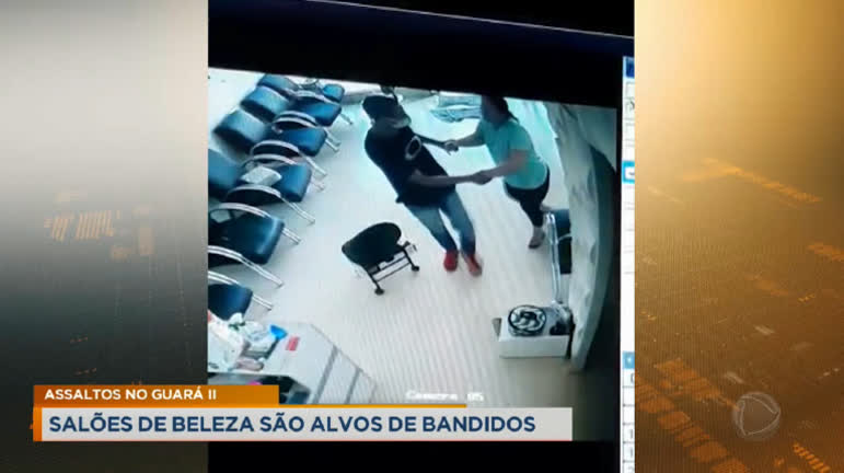 Vídeo: Assaltantes miram salões de beleza no Guará II