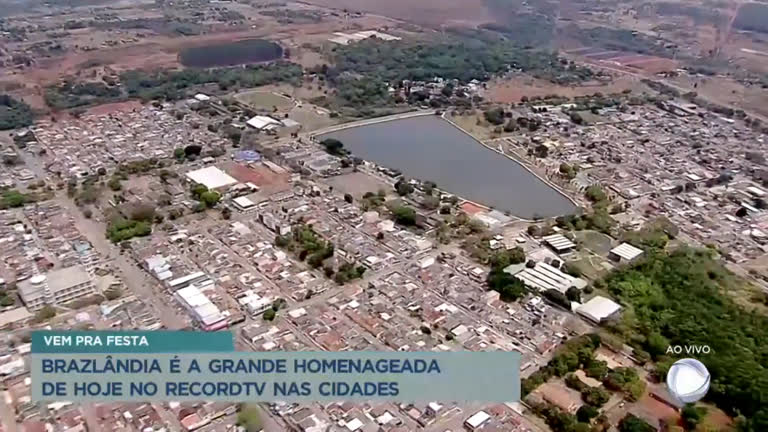 Vídeo: RecordTV nas Cidades: Brazlândia é a cidade homenageada deste sábado (25)