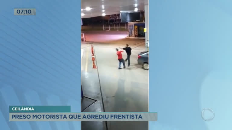 Vídeo: Preso motorista que agrediu frentista em Ceilândia (DF)