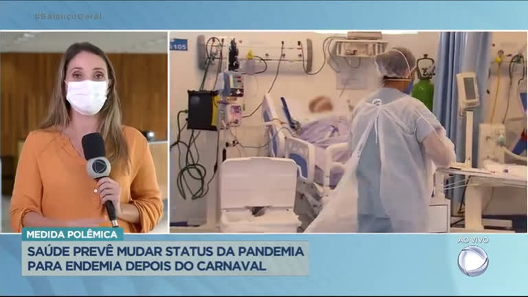 Vídeo: Ministério da Saúde prevê rebaixar status de pandemia para endemia após o carnaval