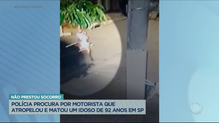 Vídeo: Polícia procura por motorista que atropelou e matou idoso em SP