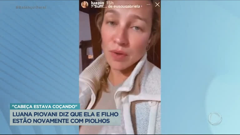 Vídeo: Luana Piovani declara nas redes sociais que pegou piolho do filho