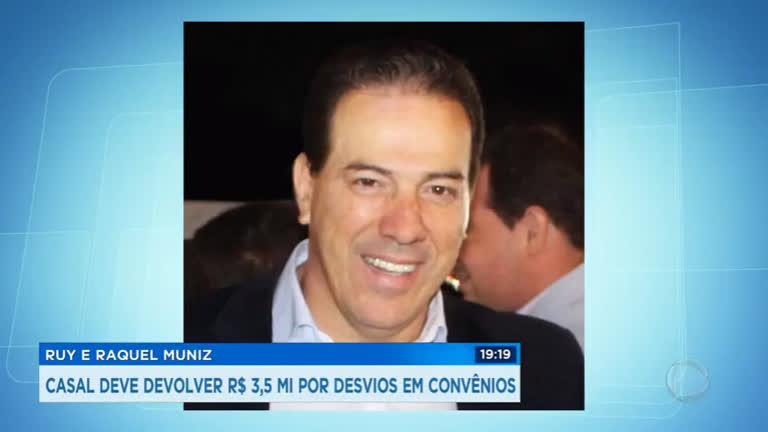 Vídeo: Ex-prefeito e esposa devem devolver R$ 3,4 milhões ao Estado